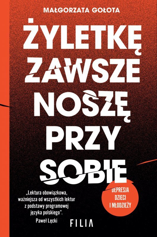 Żyletkę zawsze noszę przy sobie wyd. 2