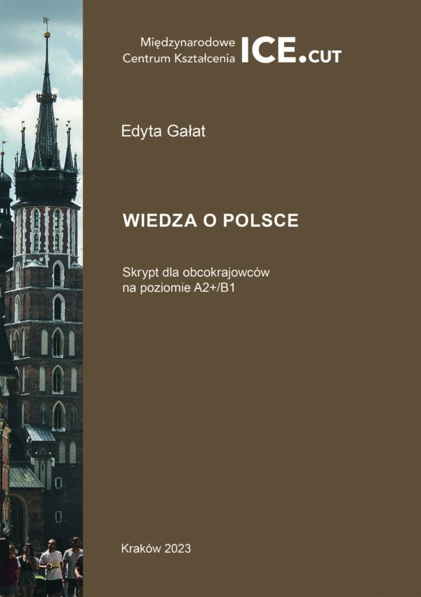 Wiedza o Polsce. Skrypt dla obcokrajowców na poziomie A2+/B1