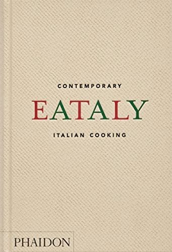 Eataly, Contemporary Italian Cooking