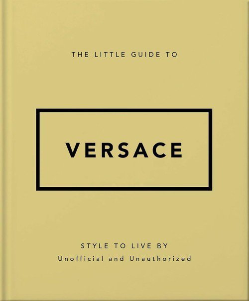 The Little Guide to Versace
