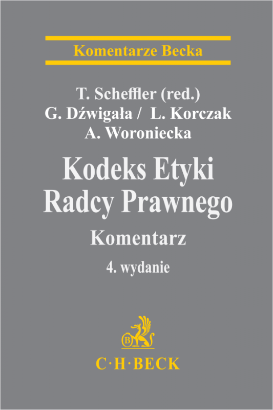 Kodeks Etyki Radcy Prawnego. Komentarz