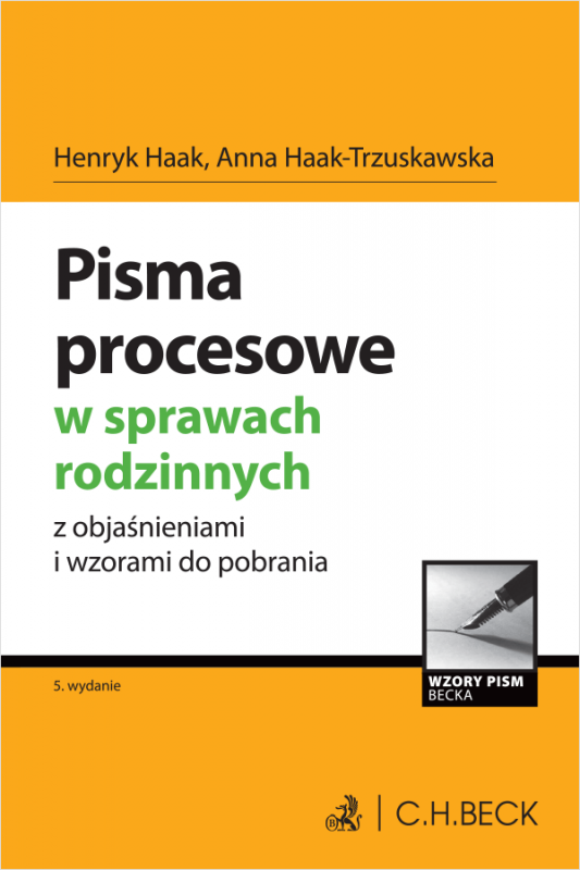 Pisma procesowe w sprawach rodzinnych z objaśnieniami i wzorami do pobrania
