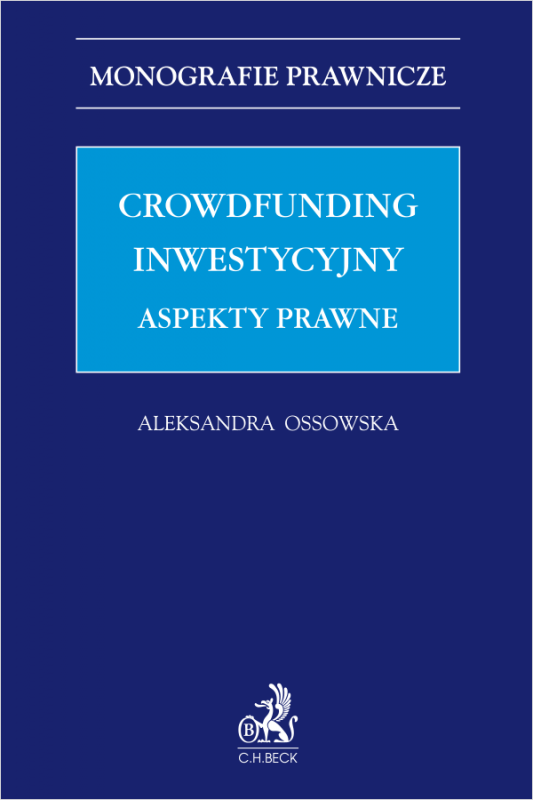 Crowdfunding inwestycyjny. Aspekty prawne