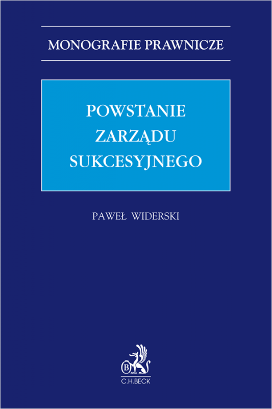 Powstanie zarządu sukcesyjnego