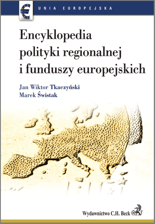 Encyklopedia polityki regionalnej i funduszy europejskich