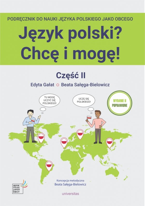 Język polski? Chcę i mogę! Część II. Podręcznik do nauki języka polskiego jako obcego na poziomie A1+ z nagraniami MP3