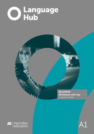 Language Hub. A1 Beginner. Workbook with Key