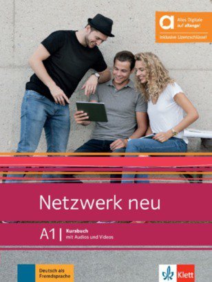 Netzwerk neu A1. Kursbuch. Hybride Ausgabe (Allango)