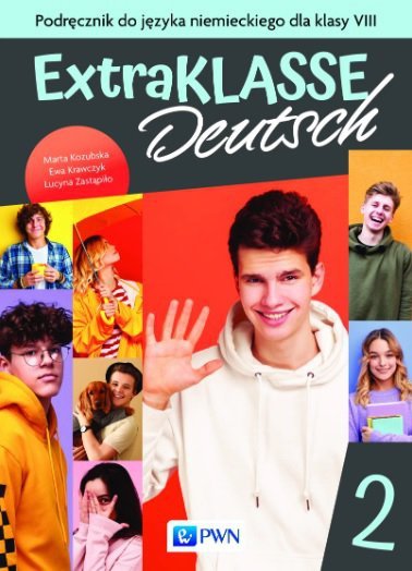 Extraklasse Deutsch 2. A1/A2. Język niemiecki. Klasa 8. Podręcznik