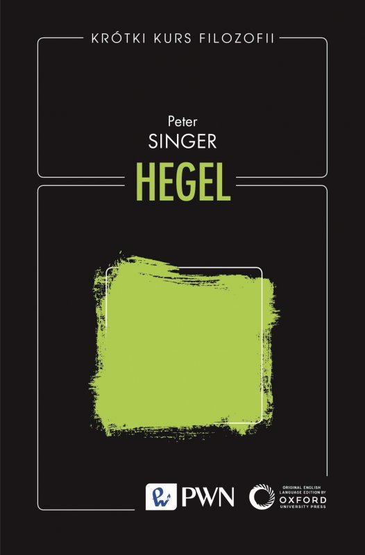 Hegel. Krótki kurs filozofii