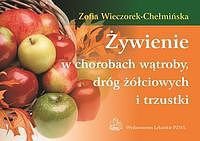 Żywienie w chorobach wątroby dróg żółciowych i trzustki