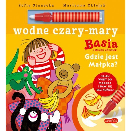 Basia i Misiek Zdzisiek. Gdzie jest Małpka? Wodne czary-mary