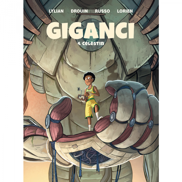 Giganci. Tom 4. Célestin