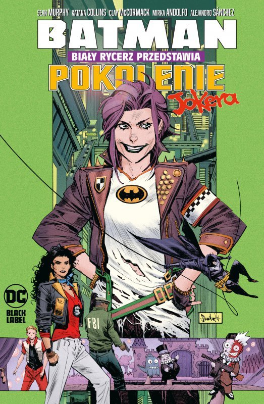 Biały Rycerz przedstawia. Pokolenie Jokera. Batman