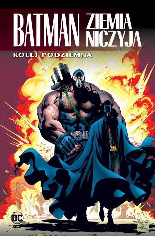 Kolej podziemna. Batman Ziemia niczyja. Tom 6