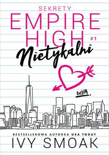 Nietykalni. Sekrety Empire High. Tom 1