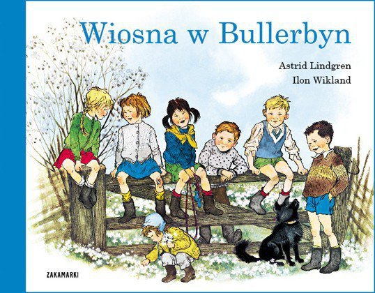 Wiosna w Bullerbyn