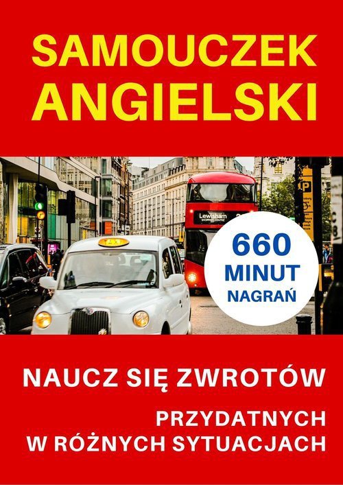 Samouczek angielski. Naucz się zwrotów przydatnych w różnych sytuacjach + CD