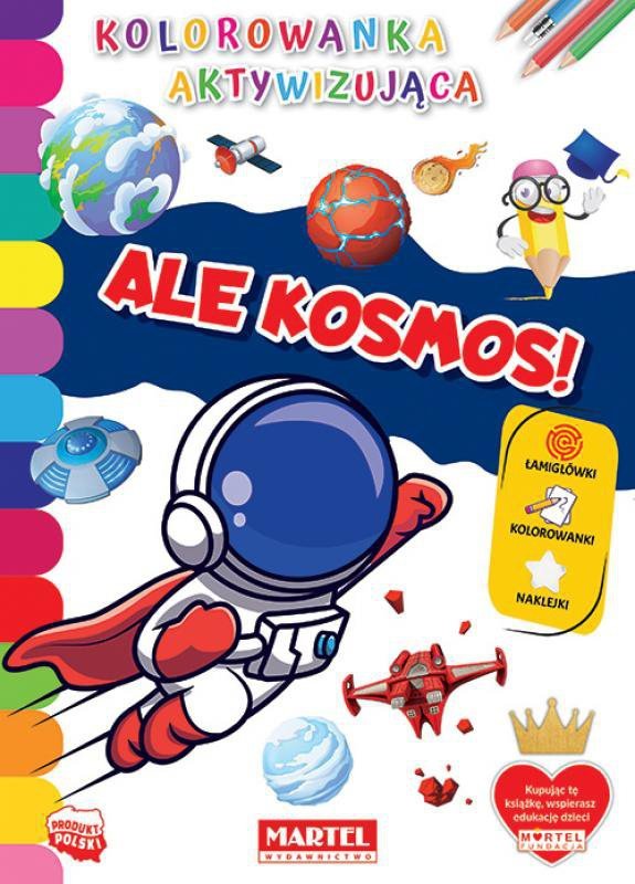 Kolorowanka aktywizująca. Ale kosmos