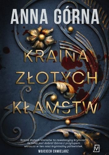 Kraina złotych kłamstw