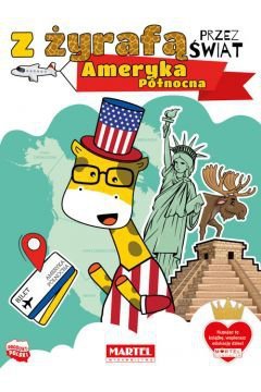 Kolorowanka z Żyrafą przez świat. Ameryka Północna