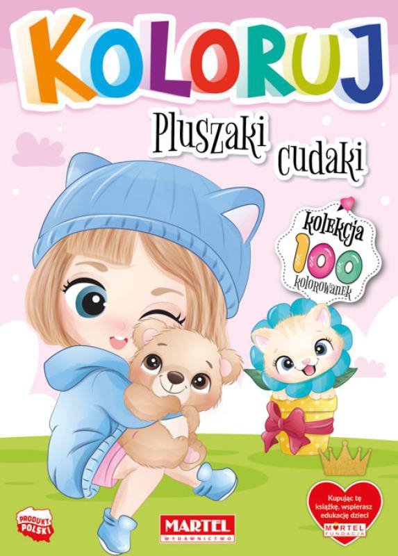 Koloruj. Pluszaki cudaki