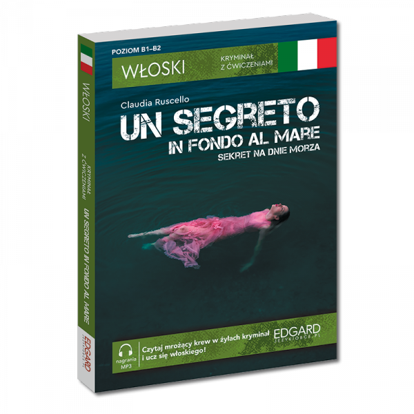 Włoski. Kryminał z ćwiczeniami. Sekret na dnie morza