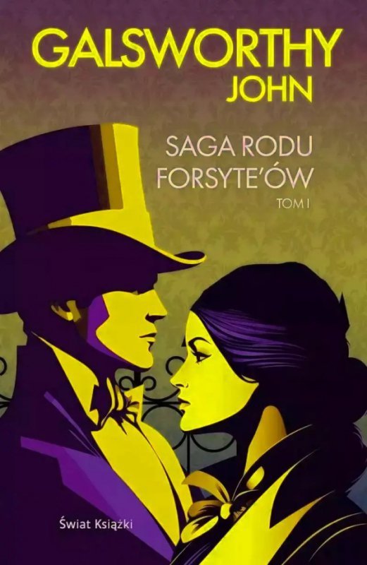 Saga rodu Forsyte'ów. Tom 1