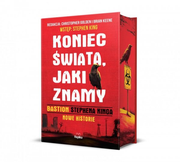 Koniec świata, jaki znamy. "Bastion" Stephena Kinga. Nowe historie. Barwione brzegi