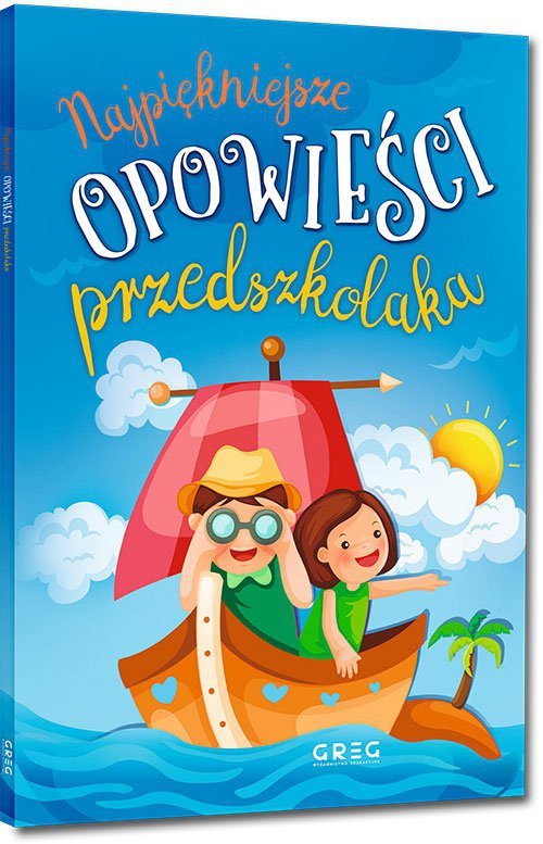 Najpiękniejsze opowieści przedszkolaka oprawa miękka