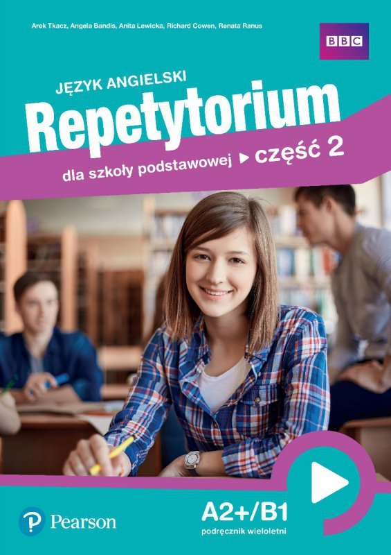 Język angielski. Repetytorium dla szkoły podstawowej. Część 2. A2+/B1. Podręcznik