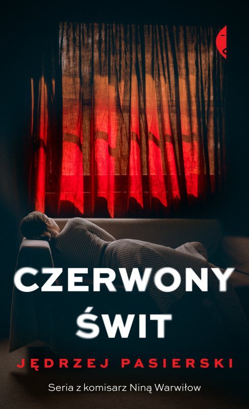 Czerwony świt. Komisarz Nina Warwiłow. Tom 3
