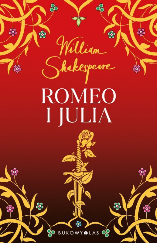Romeo i Julia. Wydawnictwo Bukowy Las