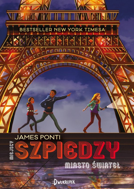 Miejscy szpiedzy. Tom 1. Miasto świateł