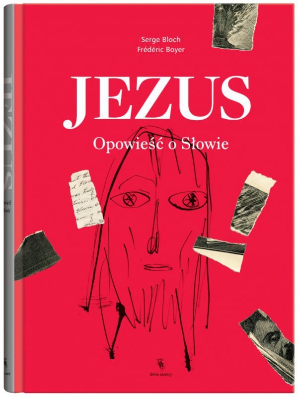 Jezus. Wydawnictwo Dwie Siostry