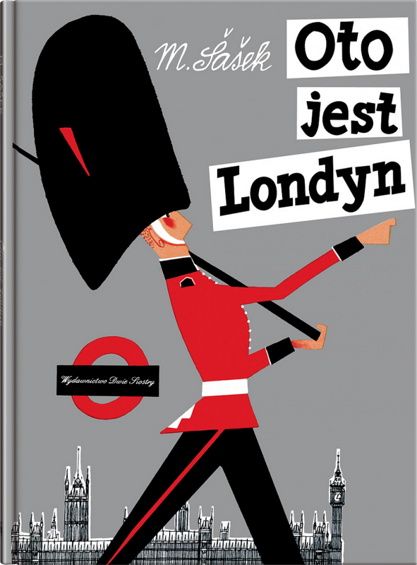 Oto jest. Oto jest Londyn