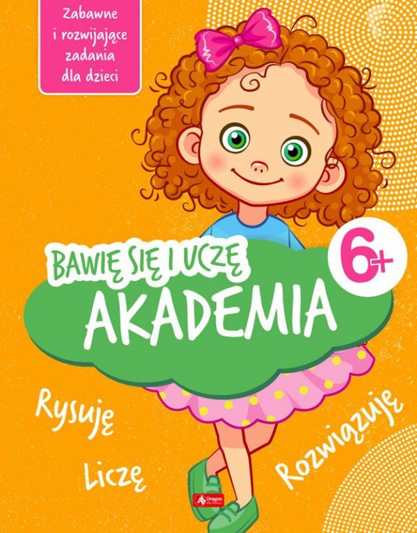 Bawię się i uczę. Akademia