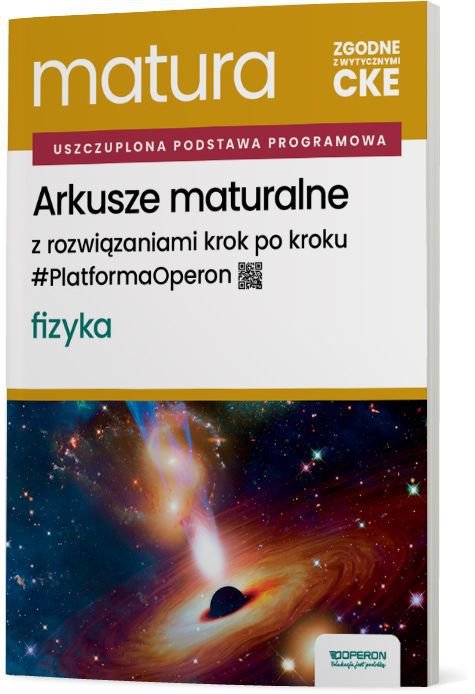 Matura 2026. Fizyka. Arkusze. Zakres rozszerzony