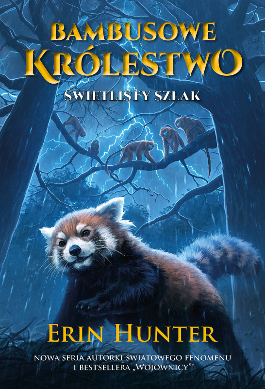 Świetlisty szlak. Bambusowe Królestwo. Tom 5