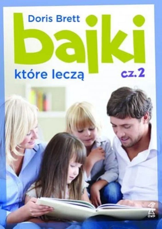 Bajki które leczą cz.2