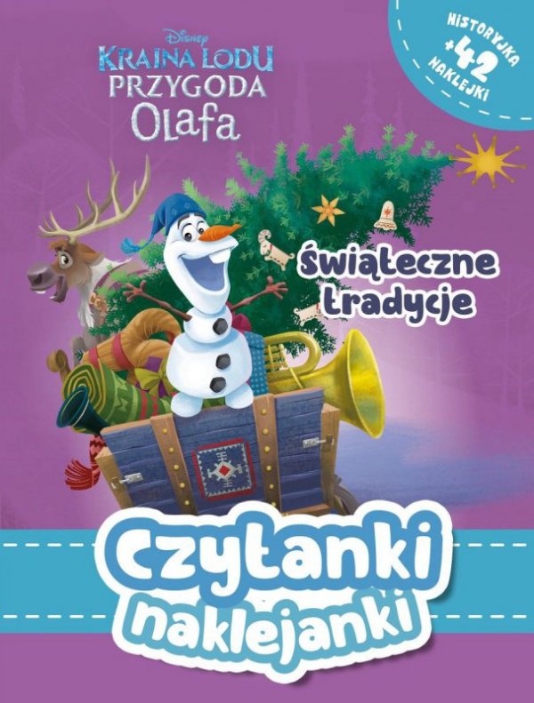 Czytanki naklejanki. Świąteczne tradycje. Disney Kraina Lodu. Przygoda Olafa