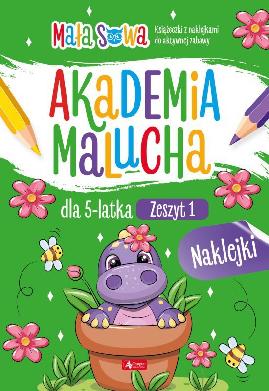 Akademia malucha dla 5 latka. Zeszyt 1
