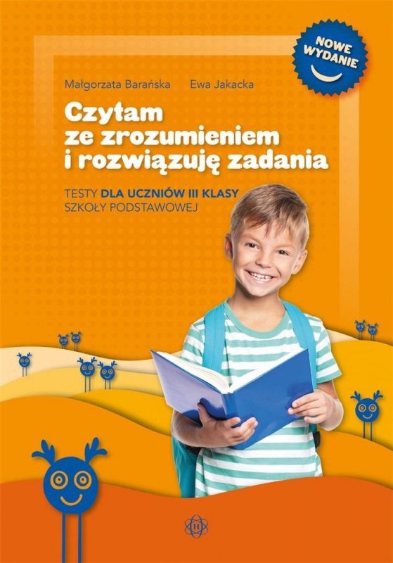 Czytam ze zrozumieniem i rozwiązuję zadania. Wydawnictwo Harmonia
