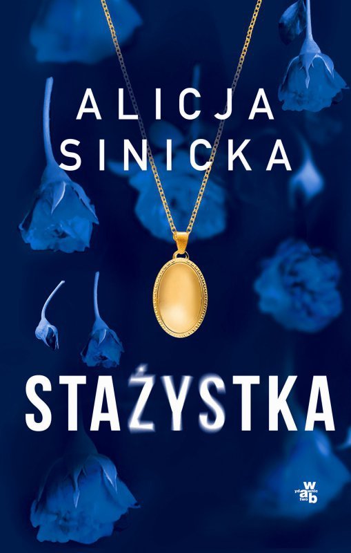 Stażystka. Wydawnictwo WAB