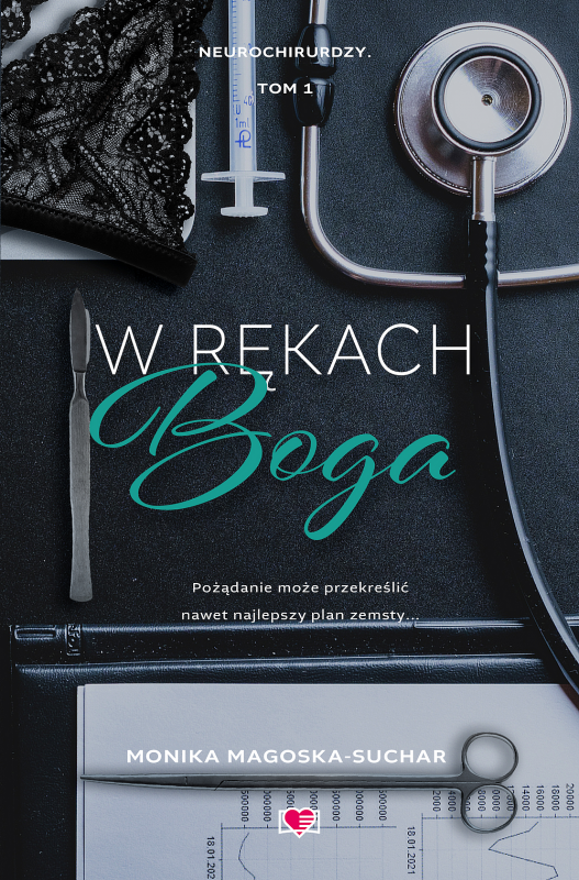 W rękach boga. Neurochirurdzy. Tom 1