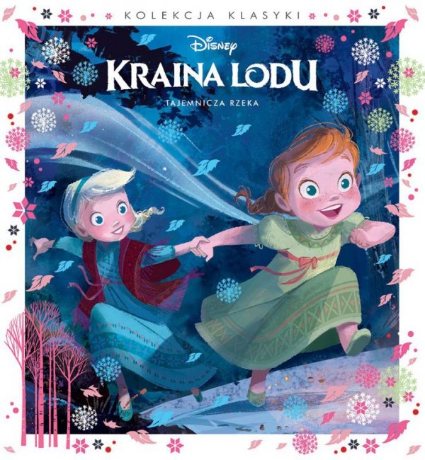 Kraina Lodu. Tajemnicza rzeka. Disney