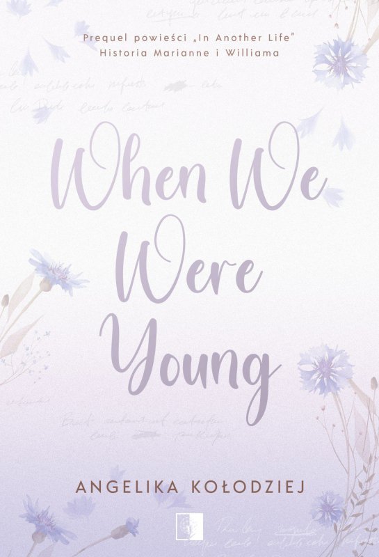 When We Were Young