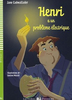 LF Henri a un probleme electrique książka + CD Audio A2