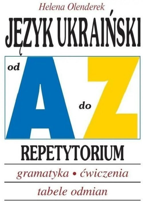 Język ukraiński od A do Z Repetytorium