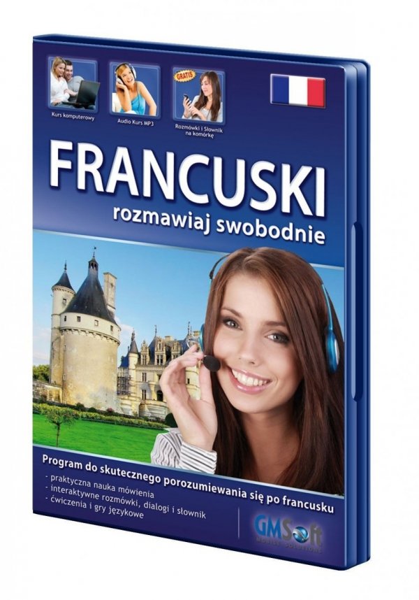 Francuski. Rozmawiaj swobodnie. Kurs komputerowy z nagraniami MP3